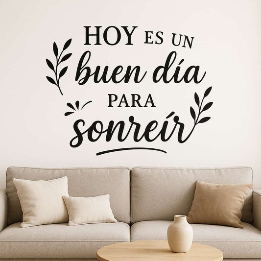 Vinilo pared Hoy es un buen dia